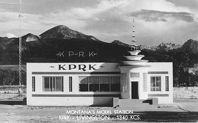 Montana's Model Station. KPRK-Livingston-1340 KCS.