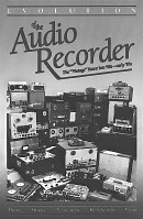 Evolution of the Audio Recorder