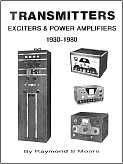 Cover of The Transmitters, Exciters & Power Amplifiers 1930-1980